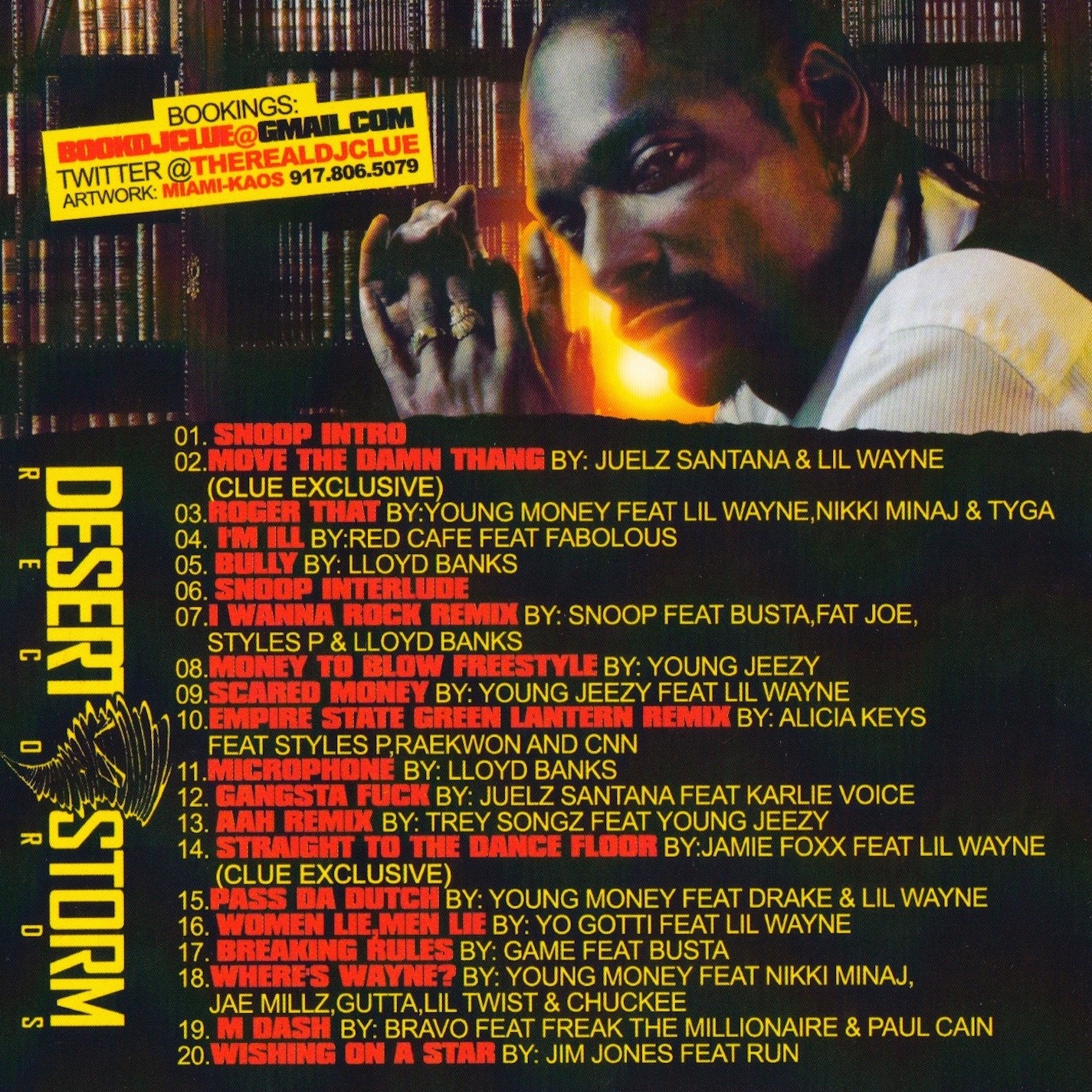DJ CLUE - BANNED FROM CD -SNOOP DOGG OLD SCHOOL NYC HIP HOP MIXTAPE MIX CD PROMO