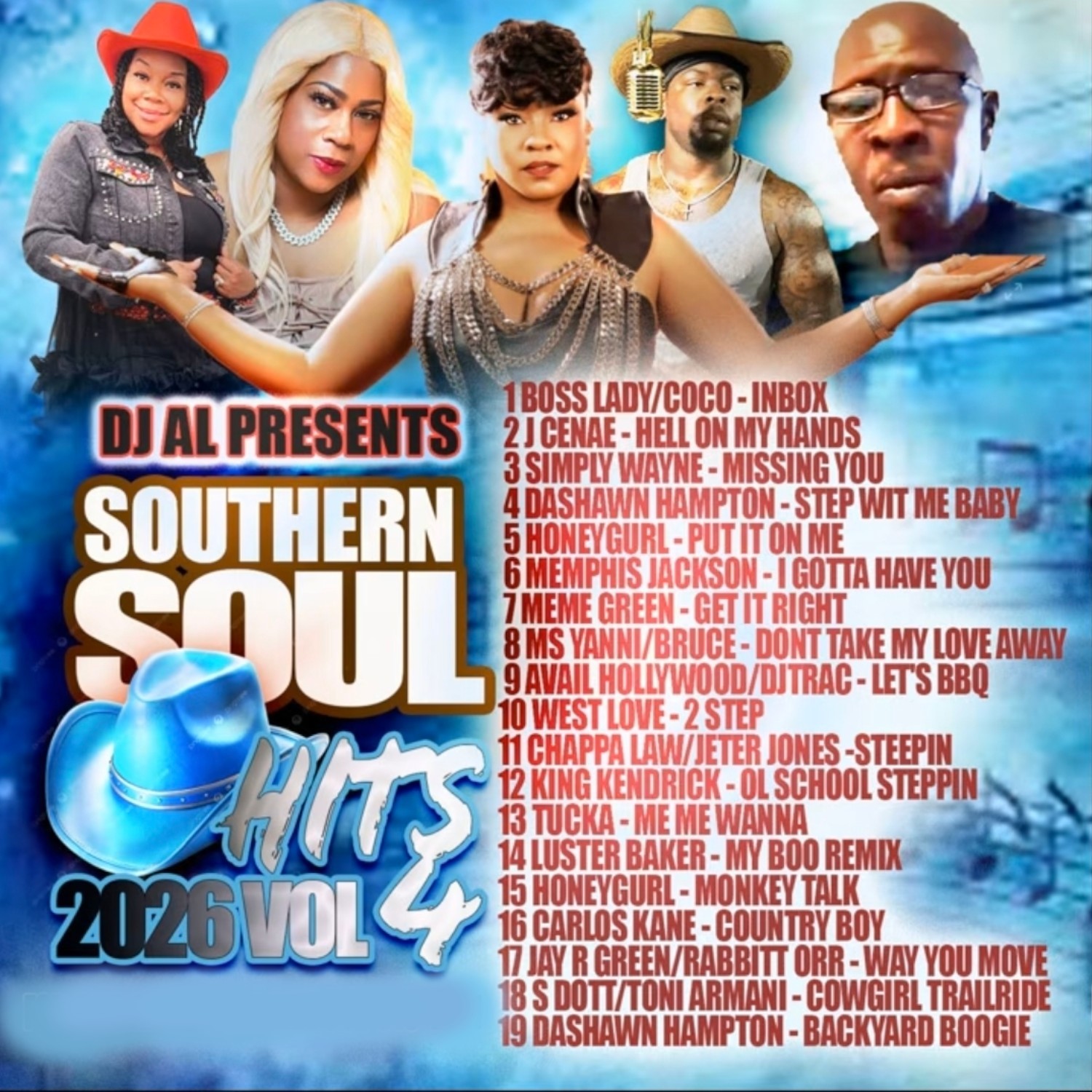 SOUTHERN SOUL HITS 2026: VOLUME 4!!! (BRAND NEW!!!)