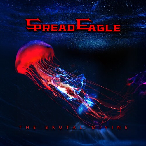 Spread Eagle - The Brutal Divine [New CD]