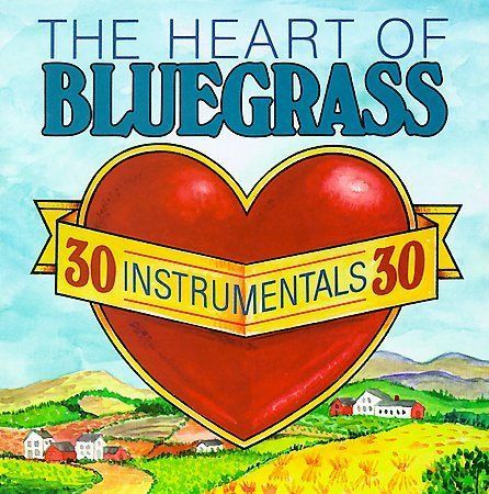The Heart of Bluegrass [Instrumentals] by Various Artists (CD, 1998, CMH) NEW