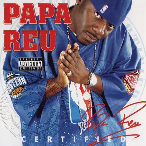 Certified [PA] by Papa Reu (CD, Feb-2005, Sanctuary (USA)) NEW Sealed