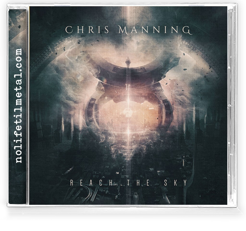 CHRIS MANNING - Reach The Sky (CD) 2023 w / Bruce Kulick of KISS