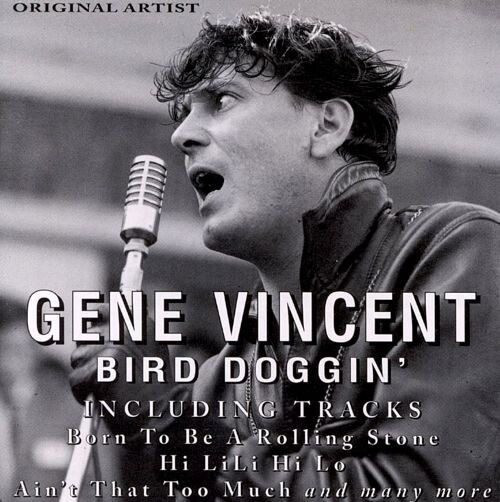 Gene Vincent - Bird Doggin' - New CD
