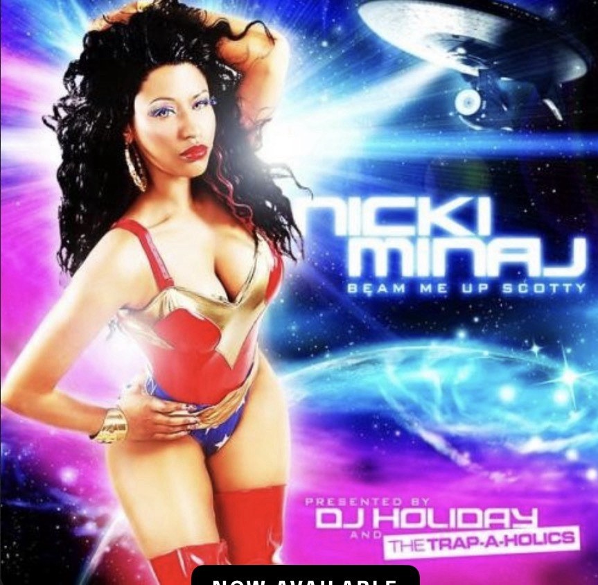 Trap-A-Holics/DJ Holiday/Nicki Minaj— Beam Me Up Scotty Mixtape CD(copy)