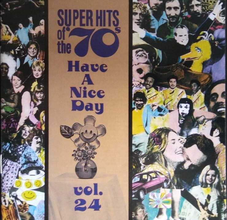 Super Hits of the '70s: Have a Nice Day, Vol. 24 by Various (CD, 1996, Rhino)