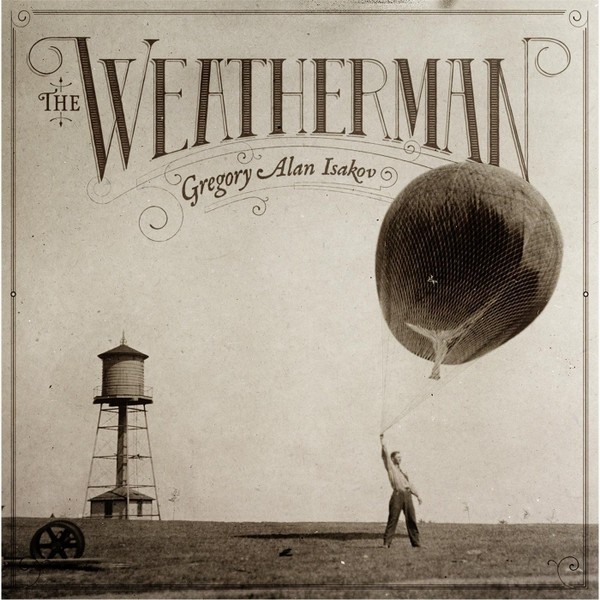Gregory Alan Isakov - The Weatherman (CD, Album) (Mint (M)) - 4054565098