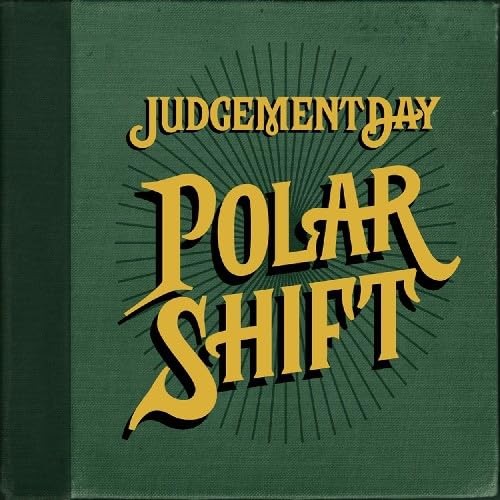 Judgement Day - POLAR SHIFT CD