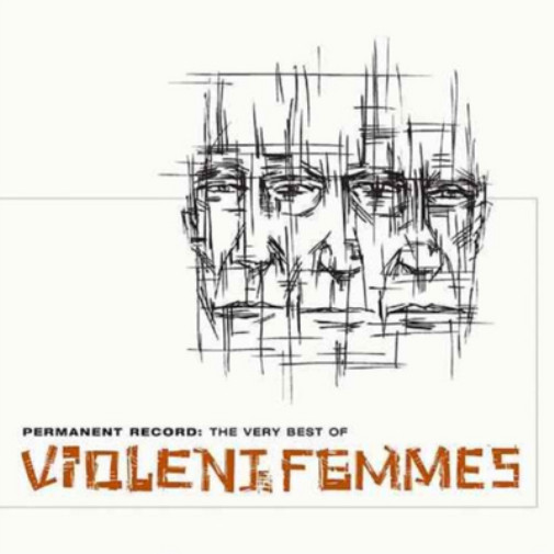 Violent Femmes Permanent Record: The Very Best Of (CD) Album
