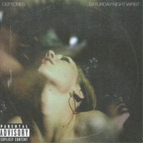 DEFTONES SATURDAY NIGHT WRIST (EXPLICIT) (CD) ALBUM