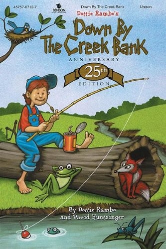 Down by the Creek Bank (25th Anniversary Edition)