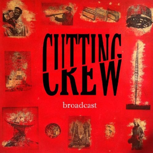 Cutting Crew - Broadcast [New CD] Bonus Tracks, Rmst
