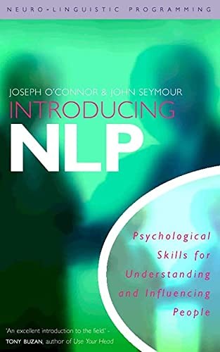 Introducing NLP Neuro-Linguistic Programming, O'Connor, Seymour 9781855383449+-