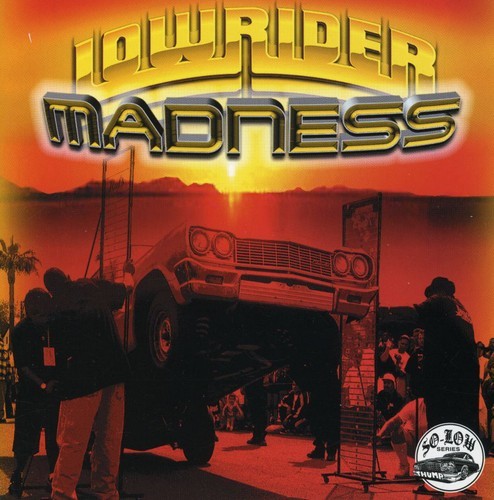 Various Artists - Lowrider Madness [New CD]
