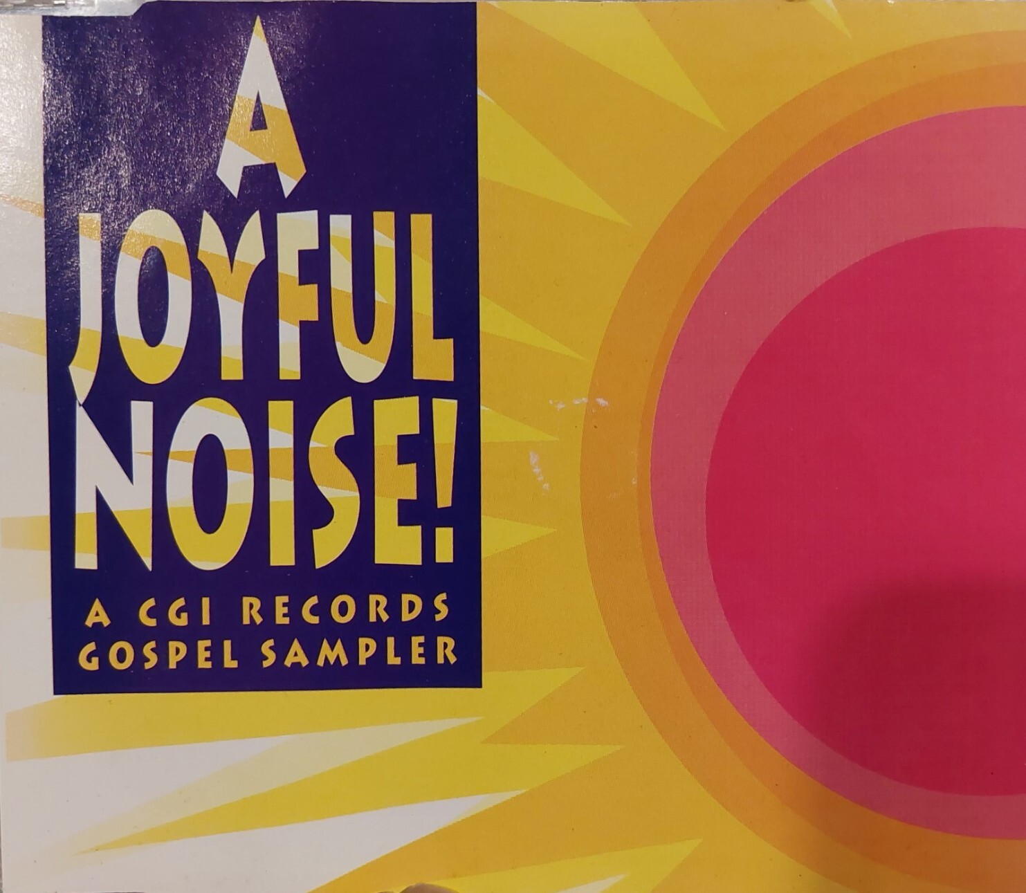 A Joyful Noise : A CGI Records Gospel Sampler - Audio CD