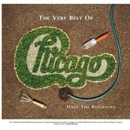 Chicago - The Very Best Of: Only The Beginning [New CD]