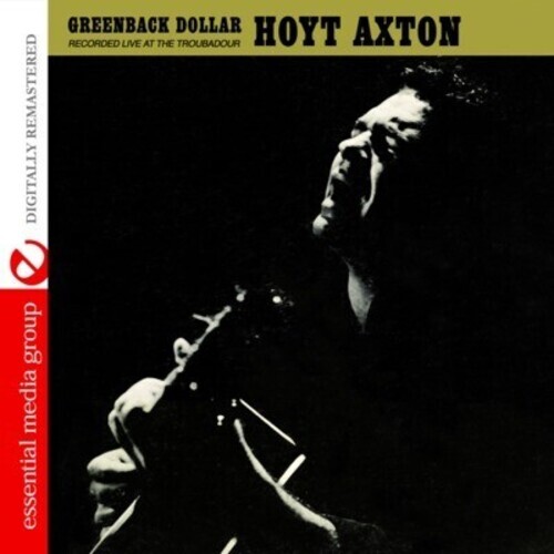 Hoyt Axton - Greenback Dollar: Recorded Live at the Troubadour [New CD] Alliance