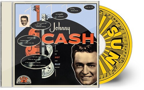 Johnny Cash - With His Hot and Blue Guitar (Anniversary Edition, Remastered)