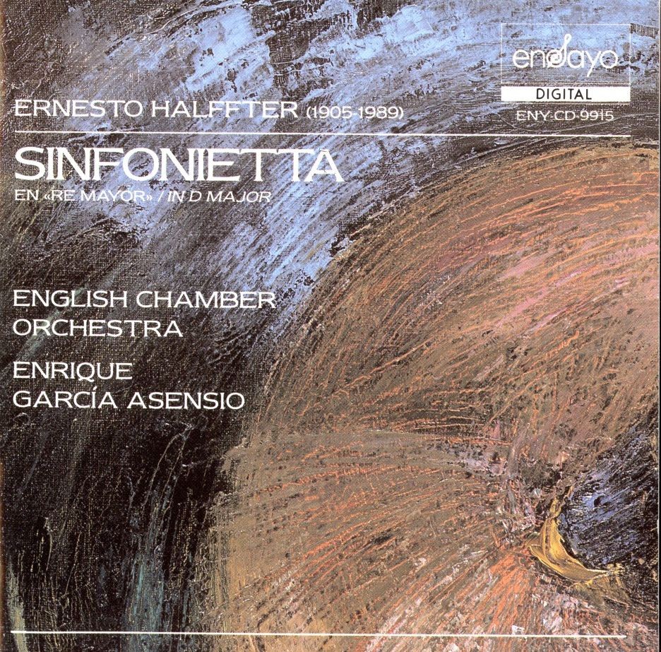 Ernesto HALFFTER Sinfonietta in D Major - Enrique Garcia Asensio - ECO CD,1990