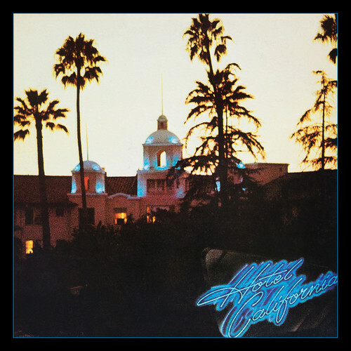 The Eagles - Hotel California: 40th Anniversary Expanded Edition [New CD] Annive