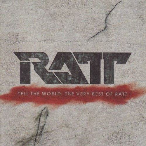 Tell the World: the Very Best of Ratt by Ratt (CD, 2007)