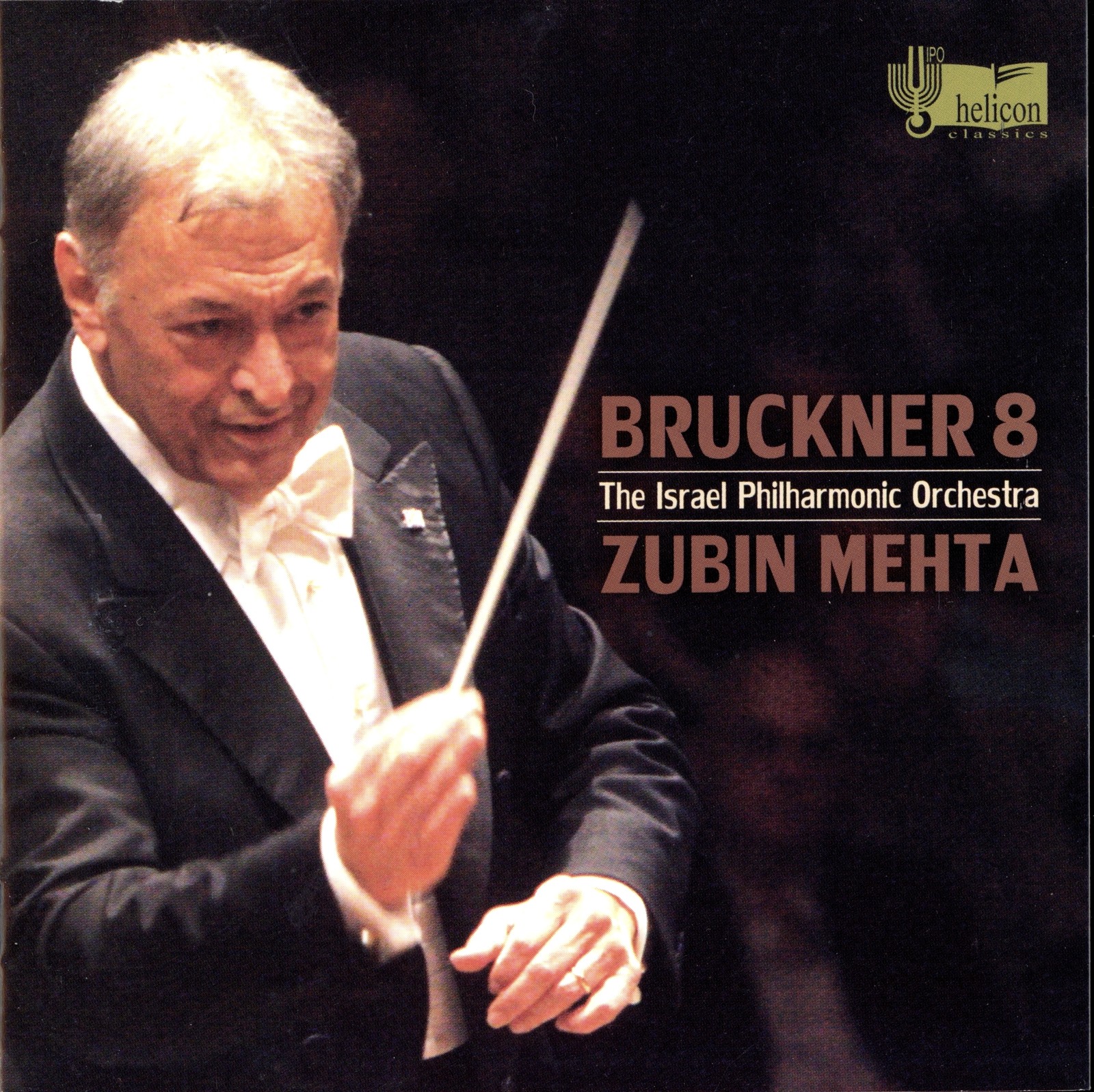 Bruckner: Symphony No.8 - Zubin Mehta - Israel Phil (CD, 2014, Helicon Records)
