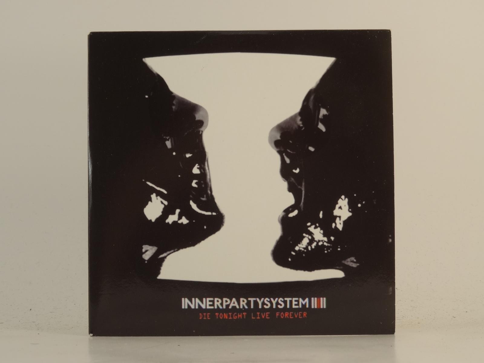 INNER PARTY SYSTEM DIE TONIGHT LIVE FOREVER (H1) 1 Track Promo CD Single includi