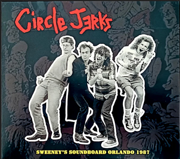 CIRCLE JERKS Sweeney’s Soundboard Orlando 1987 Live CD Factory Sealed NEW