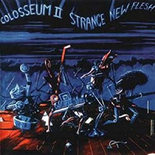 Colosseum Ii - Strange New Flesh (Expanded Edition) [CD]