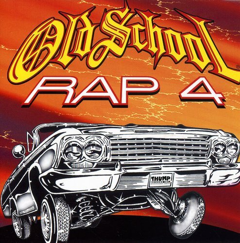Various Artists - Old School Rap, Vol. 4 [New CD]