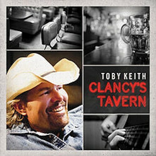 Clancy's Tavern by Keith, Toby (CD, 2011) LIKE NEW