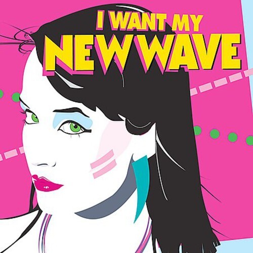 I Want My New Wave by Various (CD, 2005)