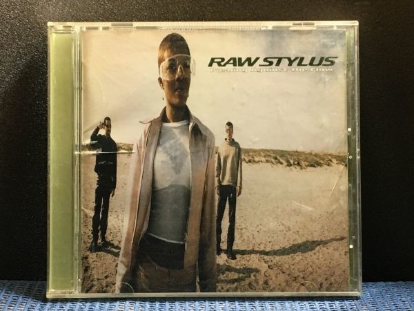 Raw Stylus Pushing Against The Flow Gary Katz Donald Fagen