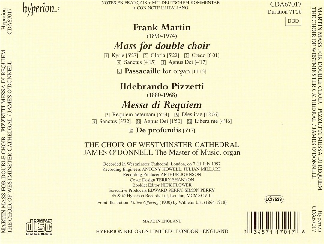 WESTMINSTER CATHEDRAL CHOIR / JAMES O'DONNELL FRANK MARTIN: MASS; ILDEBRANDO PIZ