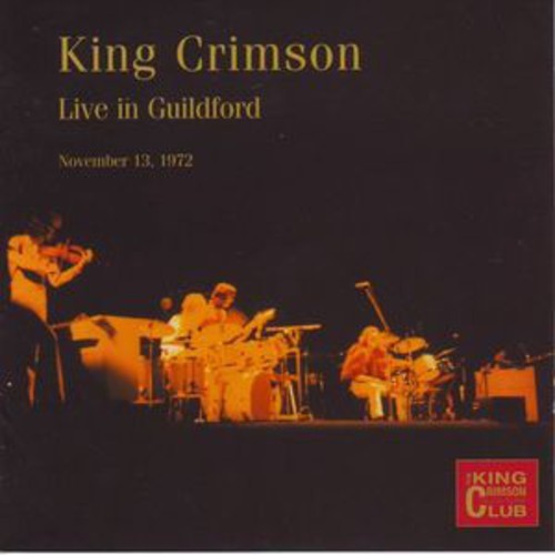 King Crimson - Live at Guildford 1972 [New CD]