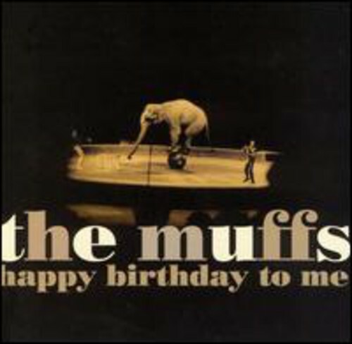 The Muffs - Happy Birthday to Me [New CD] Alliance MOD
