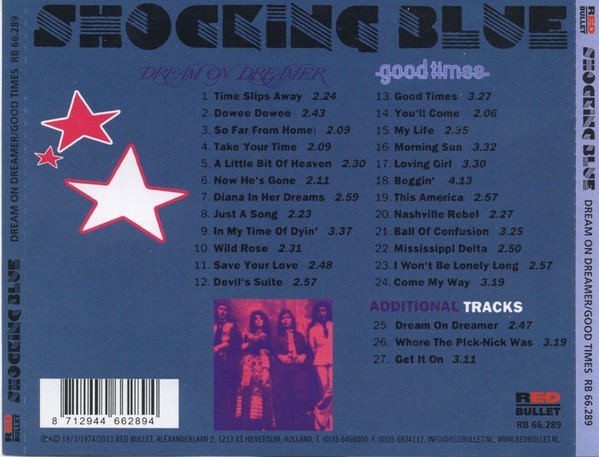 Shocking Blue – Dream On Dreamer & Good Times CD