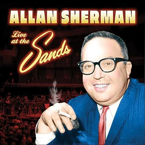 Allan Sherman - Live At The Sands [New CD]