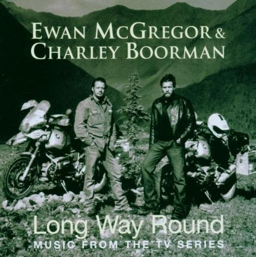 Various Artists - Long Way Round: Music From The TV... - Various Artists CD U0VG