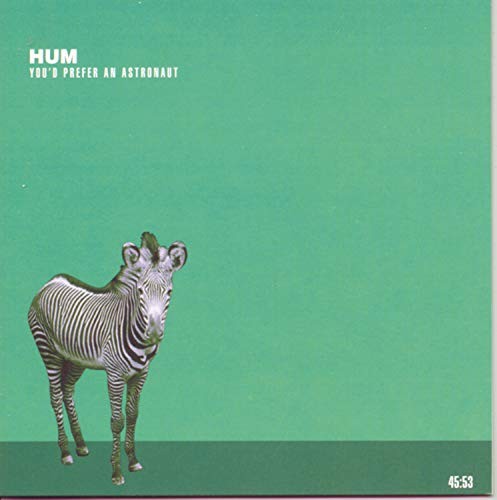 Hum - You'd Prefer An Astronaut - CD - J3z
