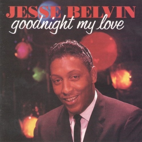 JESSE BELVIN : GOODNIGHT MY LOVE (CD) DISC + CVR ART - NO CASE - GOOD