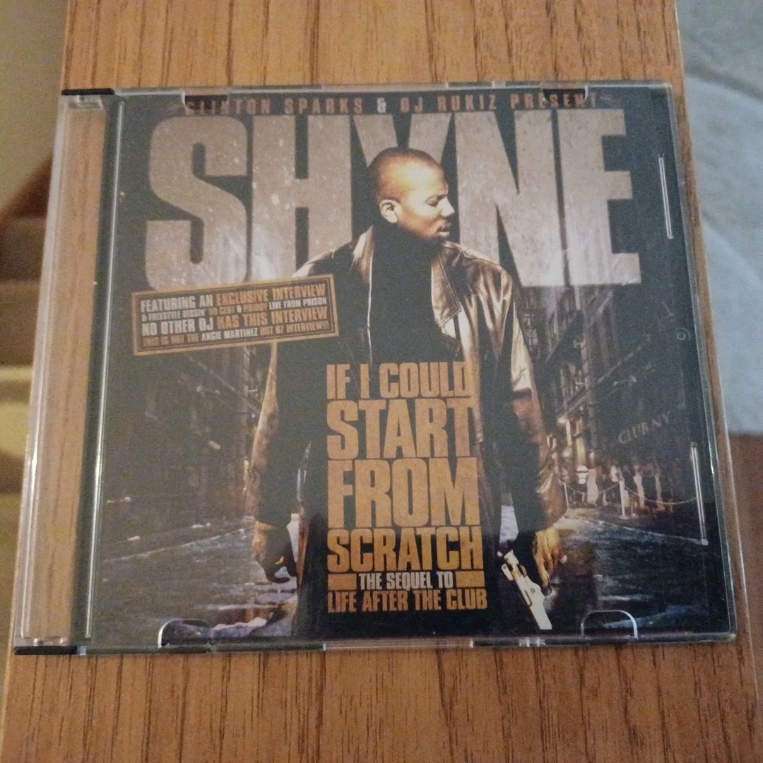 Shyne If I Could Start From Scratch CD 2004 Rap Hip Hop Gangsta Mixtape Rare
