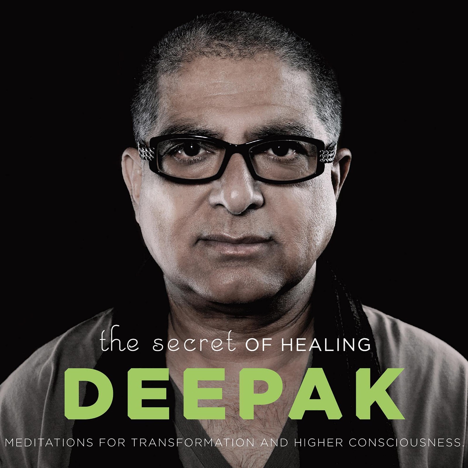 The Secret of Healing: Meditations for Transformation and Higher Consciousne...