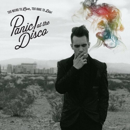 Panic! At the Disco - Too Weird To Live, Too Rare To Die [New CD]
