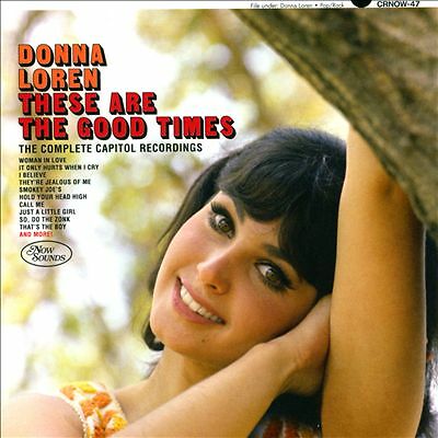Donna Loren: These Are The Good Times - The Complete Capitol Recordings, CD