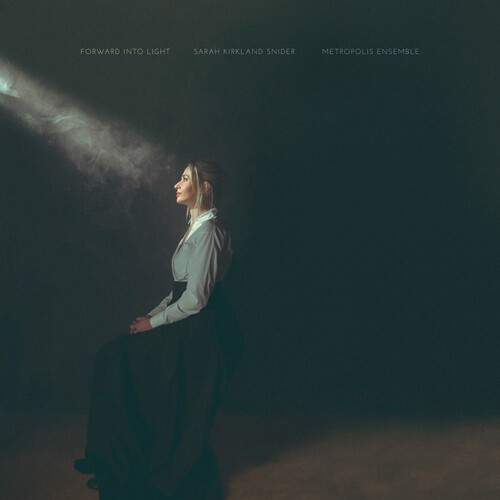 Metropolis Ensemble - Sarah Kirkland Snider: Forward Into Light [New CD] Digipac