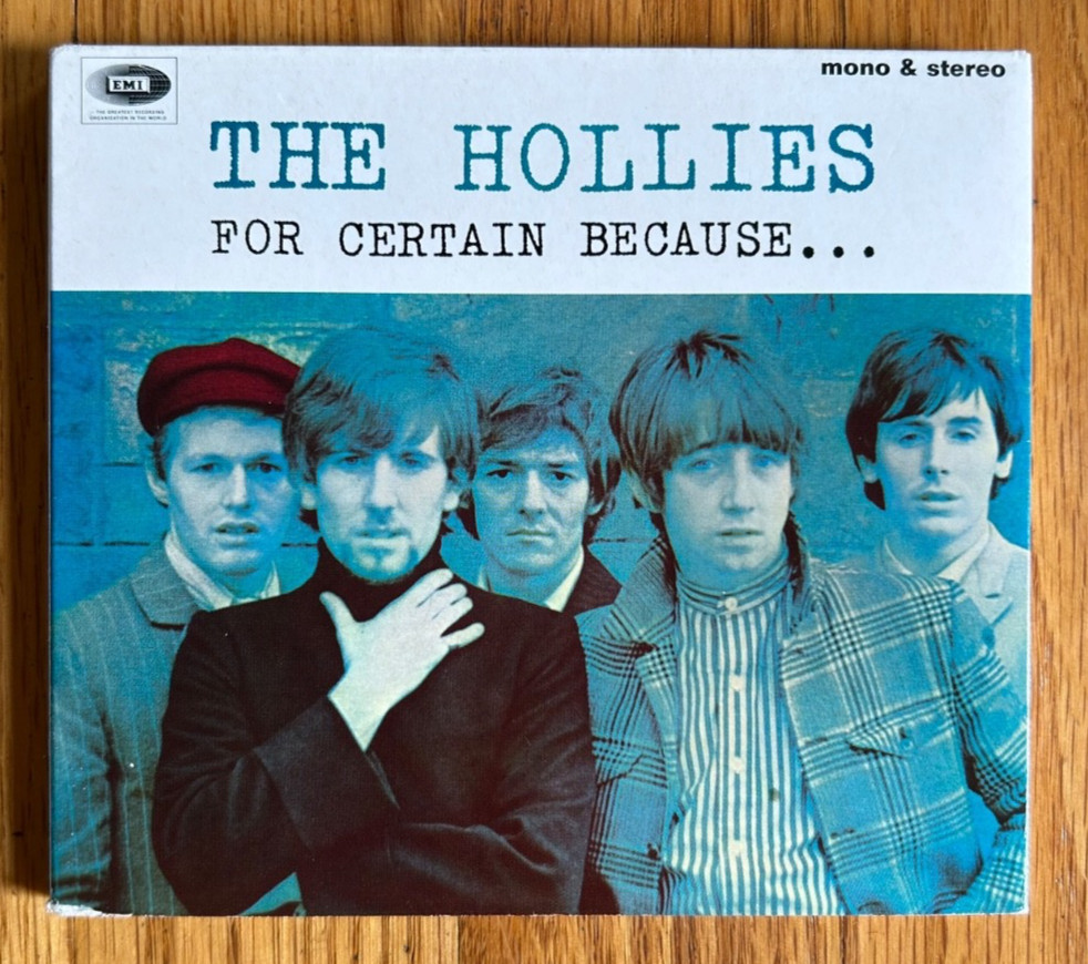 The Hollies - For Certain Because, Mono & Stereo - CD