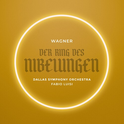 Dallas Symphony Orch - Wagner: Der Ring des Nibelungen (Live) [New CD]