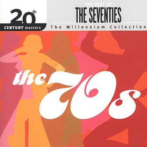 Various Artists - The Best Of The 70's: Millennium Collection - 20th Century Mas