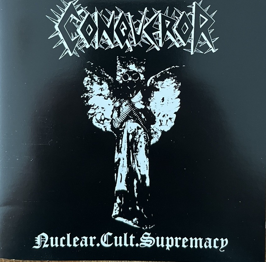 Conqueror Nuclear Cult Supremacy Black Death War Metal Blasphemy NEW MINT