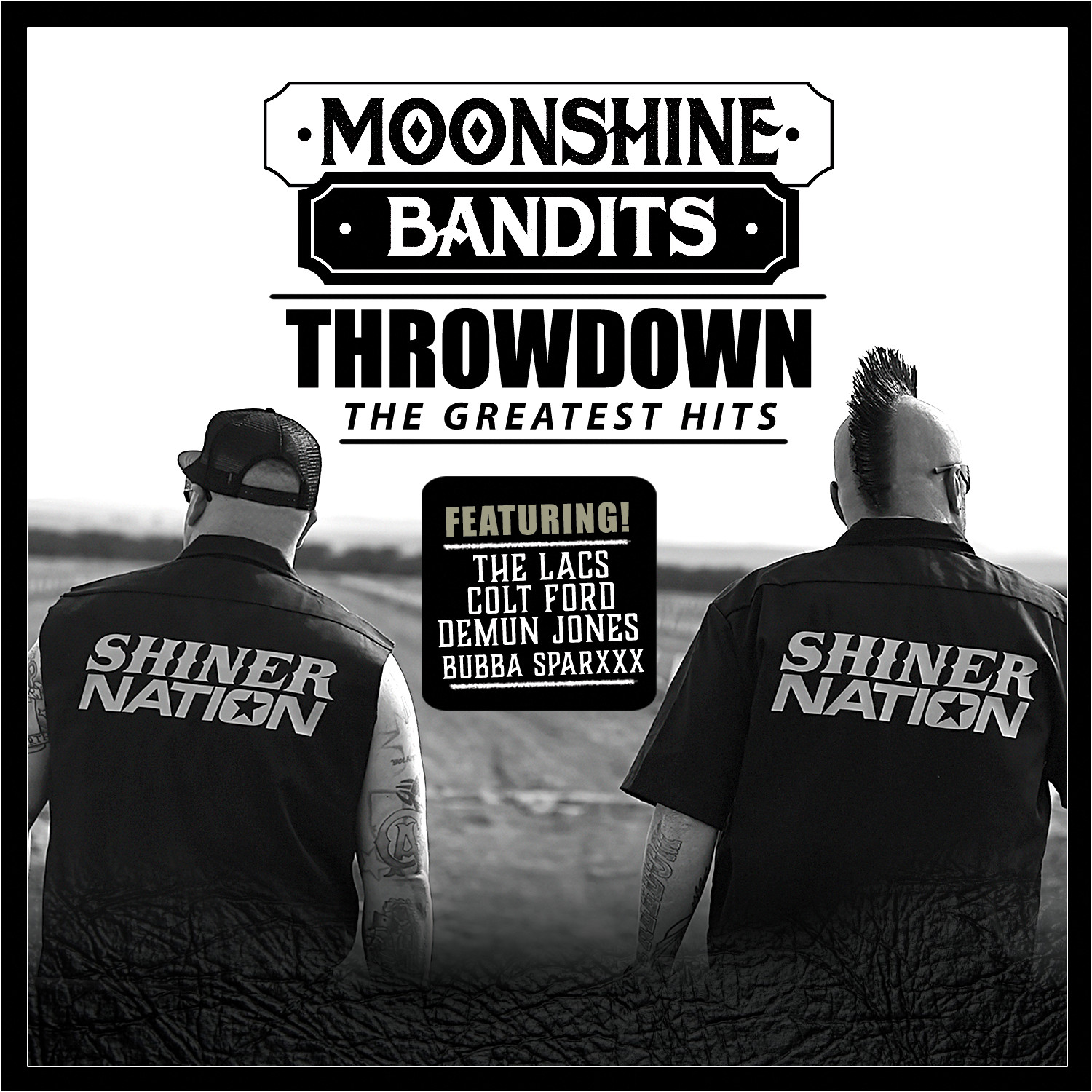 Moonshine Bandits THROWDOWN Greatest Hits CD New LACS, Colt Ford, Demun Jones